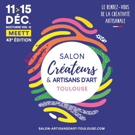 Salon des Créateurs & Artisans d’Art – Toulouse